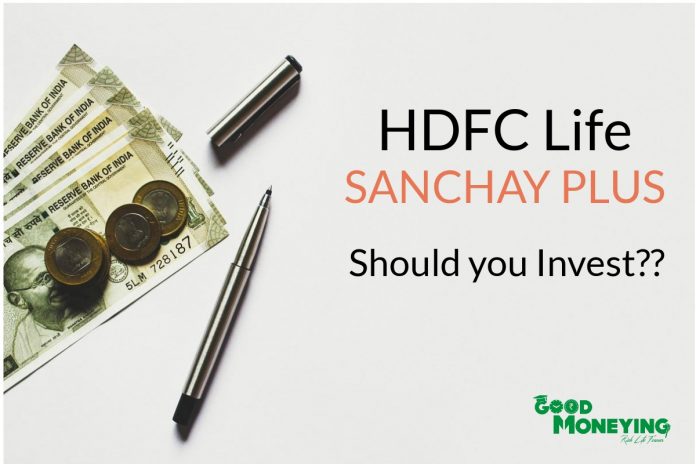 hdfc life sanchay plus review