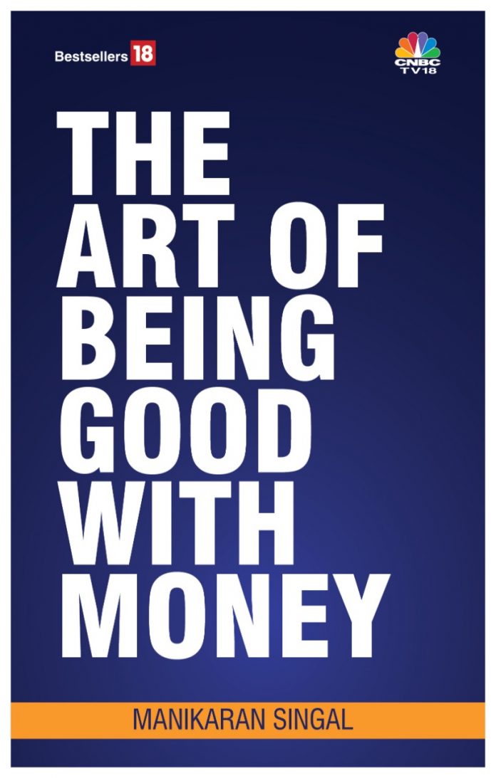 The Art of being Good with Money